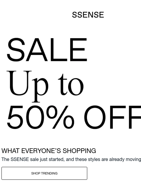 ssense newsletter: Up to 50% off This Season’s Best