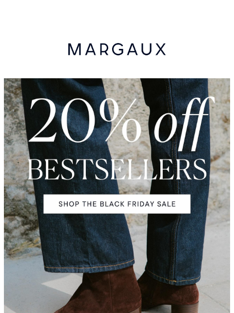 margauxny newsletter: These styles never go on sale...