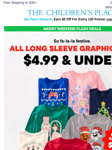 childrensplace newsletter: THIS WEEKEND ONLY: $4.99 Long Sleeve Tees 🎄✨