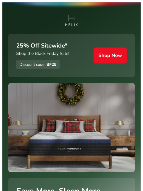 helixsleep newsletter: READY TO UPGRADE YOUR SLEEP THIS BLACK FRIDAY? ✨
