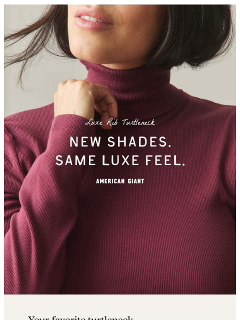 american-giant newsletter: The Luxe Rib Turtleneck