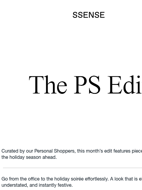 ssense newsletter: Our Personal Shoppers' Picks: Holiday Edition