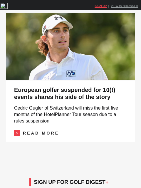 golfdigest newsletter: Euro pro breaks rules, suspended 10 events