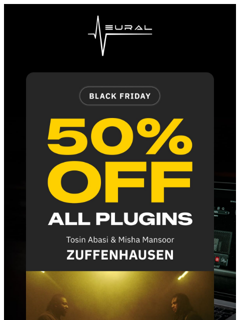 neuraldsp newsletter: Abasi x Mansoor just dropped “ZUFFENHAUSEN.” ⚡