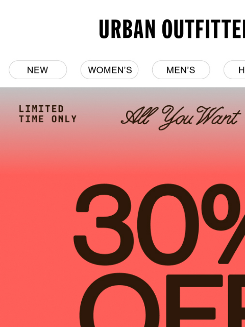 urbanoutfitters newsletter: ⏳ don’t miss: 30% Off!