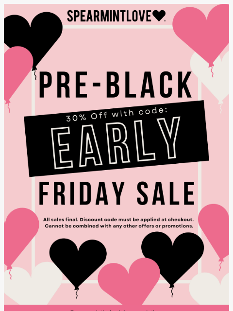 spearmintlove newsletter: 🚨 Early Access: Pre-Black Friday Sale Is On!