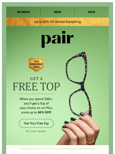 paireyewear newsletter: Hey There, Want a FREE Top?! 🤩