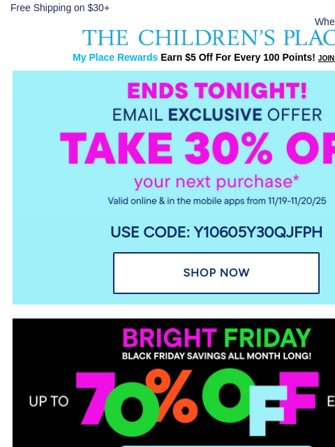 childrensplace newsletter: FINAL HOURS! Your Exclusive 30% OFF Coupon