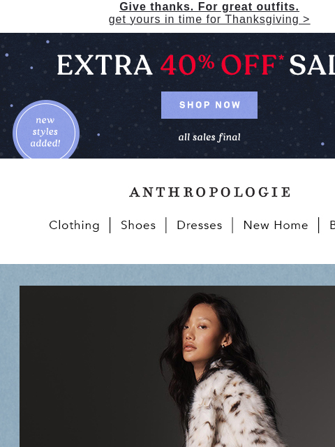 anthropologie newsletter: Extra 40% OFF: so. many. new sale styles.