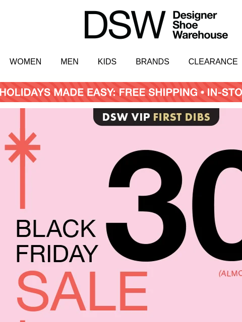 dsw newsletter: ICYMI: Get 30% off before anyone else