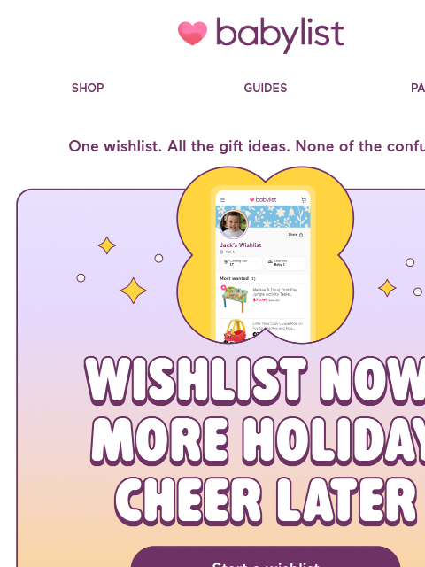 babylist newsletter: All the gifts. None of the guesswork.