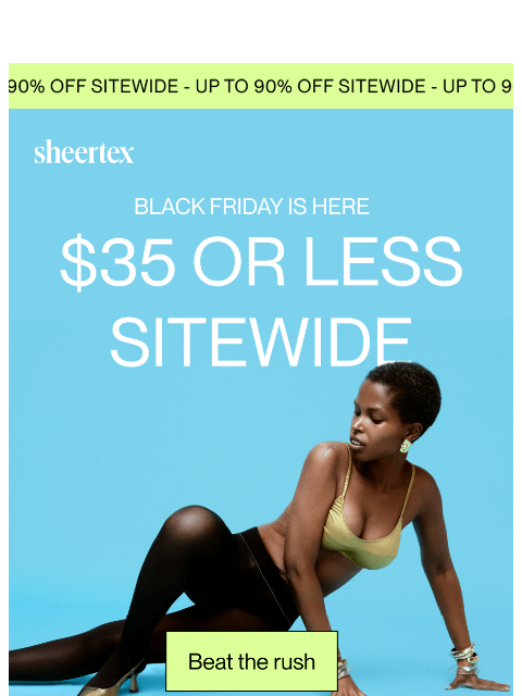 sheertex newsletter: EARLY BLACK FRIDAY IS HERE