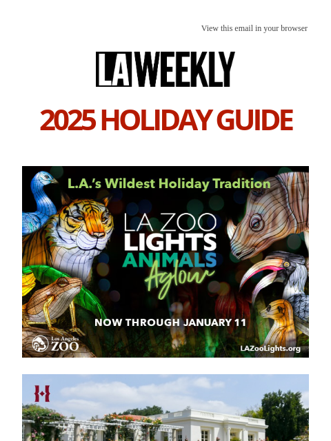 laweekly newsletter: What's Happening in LA This Week: The Holiday Edit...