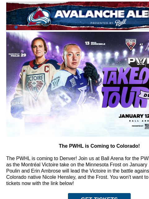 Sign Up for Next Generation Night Avalanche Alert | The Official Newsletter for the Colorado Avalanche The PWHL is Coming to Colorado! The PWHL is Coming to Colorado! The PWHL is coming to Denver! Join