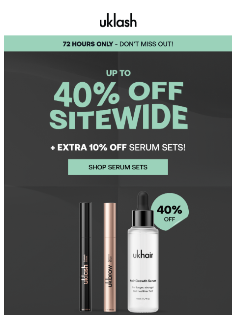 uklash newsletter: ❤️‍🔥 NEW: Up to 40% + Extra 10% OFF Serums Sets!