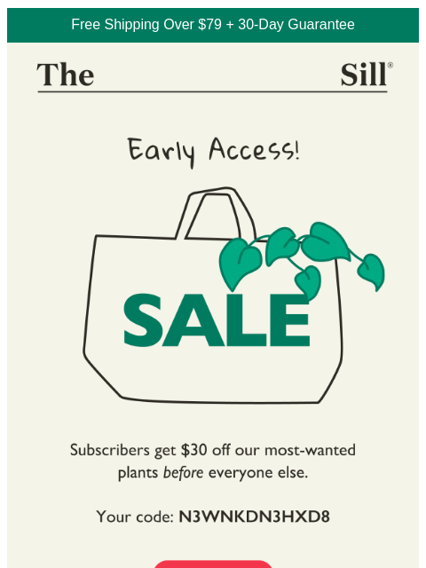 thesill newsletter: Don't Miss Early Access
