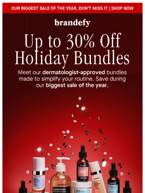 brandefyskin newsletter: Up to 30% off bundles