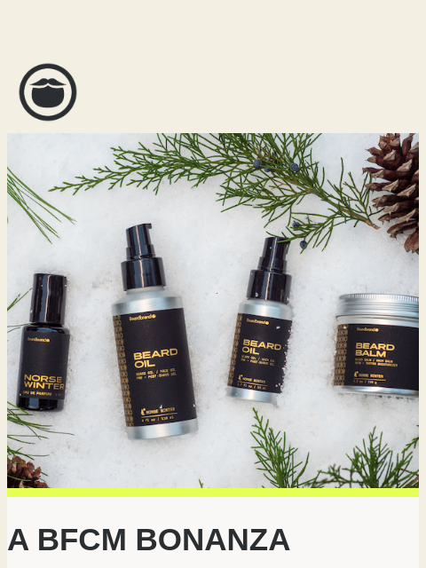 beardbrand newsletter: Beardbrand's BFCM Bonanza