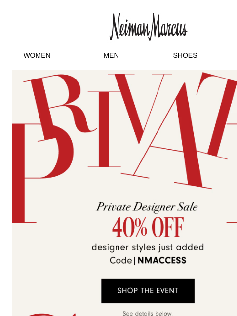 neimanmarcus newsletter: Take up to 40% off Private designer styles