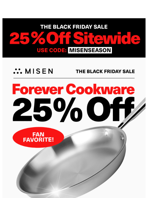 misen newsletter: This Forever Cookware Is 25% Off