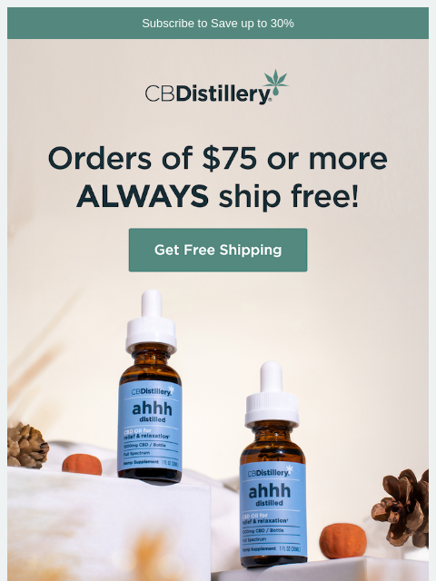 thecbdistillery newsletter: Get free shipping every day!