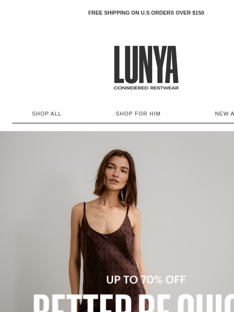 lunya newsletter: RUN, DON’T WALK (SALE’S ON)