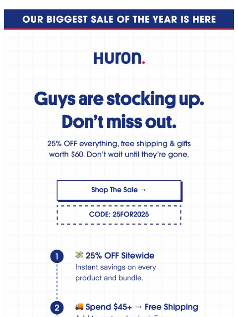 usehuron newsletter: Don’t wait - people are already stocking up fast