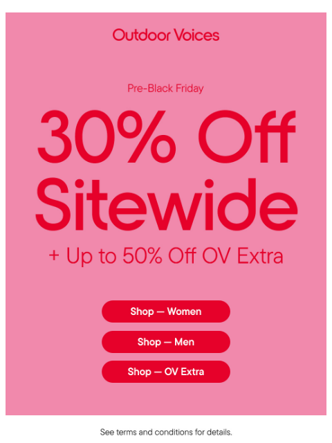 outdoorvoices newsletter: HEY, IT’S 30% OFF THE ENTIRE SITE