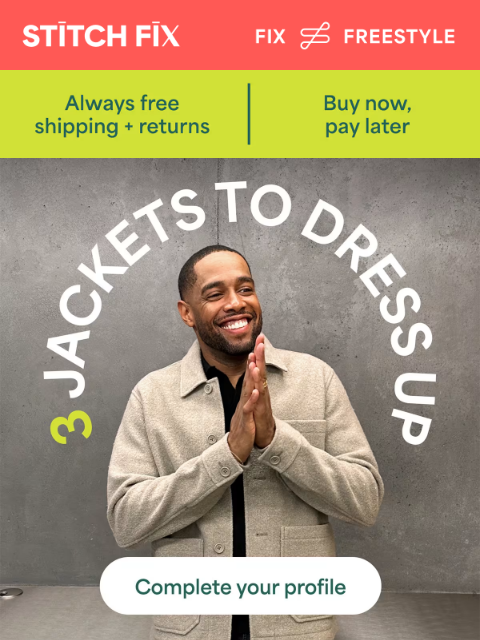 stitchfix newsletter: Date night? Request these jackets