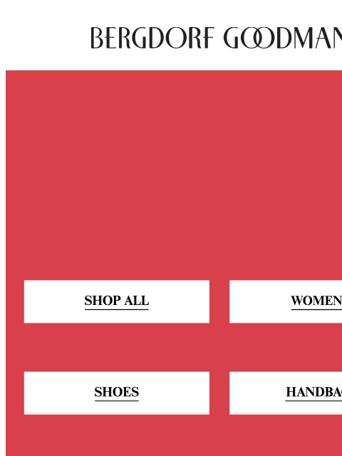 bergdorfgoodman newsletter: Shop 40% Off Designer Sale