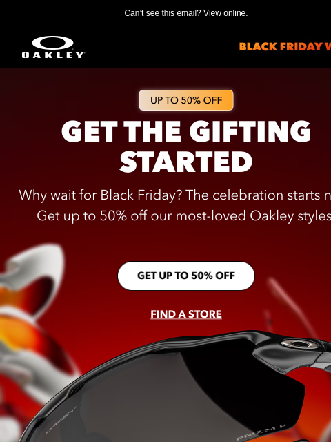 oakley newsletter: Up To 50% Off Gifts They’ll Love