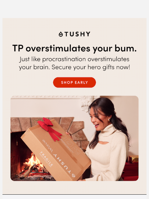 hellotushy newsletter: Last-minute gifting stinks 😷