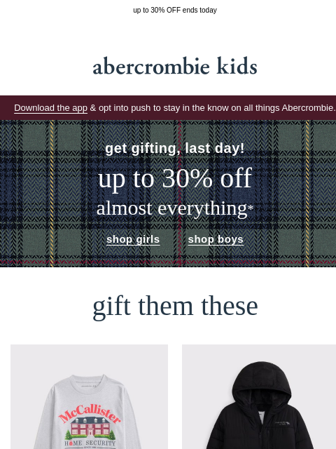 abercrombie newsletter: last chance to get gifting!