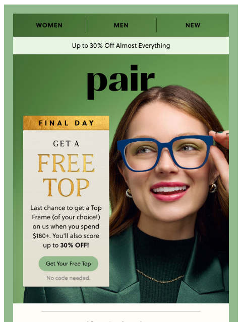 paireyewear newsletter: FINAL DAY for a FREE TOP ❗