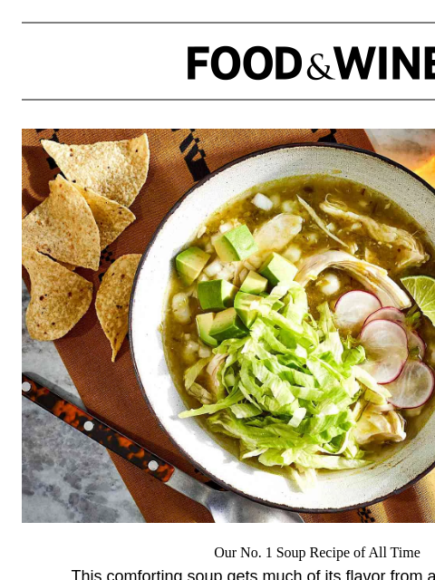 foodandwine newsletter: Our No. 1 Soup Recipe of All Time