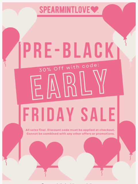 spearmintlove newsletter: Exclusive Pre-Black Friday Offer 🖤