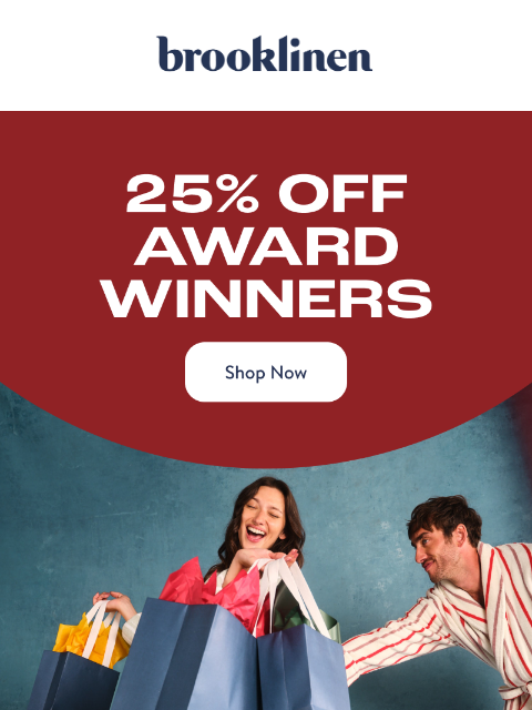 brooklinen newsletter: Save on award winners during our BIGGEST sale