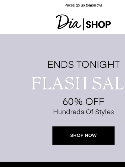 Prices go up tomorrow! Dia & Co Shop Shop Now Shop Now Shop Seasonal Boxes Style freedom through a life well-lived. TOPS DRESSES NEW ARRIVALS SALE Recipient: brands.news.subscription@gmail.com View