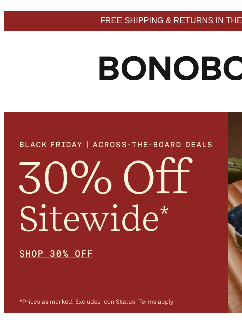 bonobos newsletter: 30% Off So Many Styles