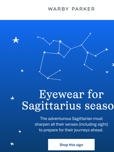 warbyparker newsletter: Sagittarius styles