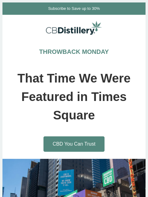 thecbdistillery newsletter: Throwback Monday