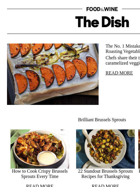 foodandwine newsletter: The No. 1 Mistake You're Making When Roasting Vege...