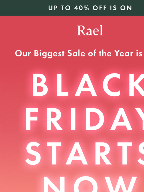 getrael newsletter: Black Friday Is On 🔥 Up to 40% Off