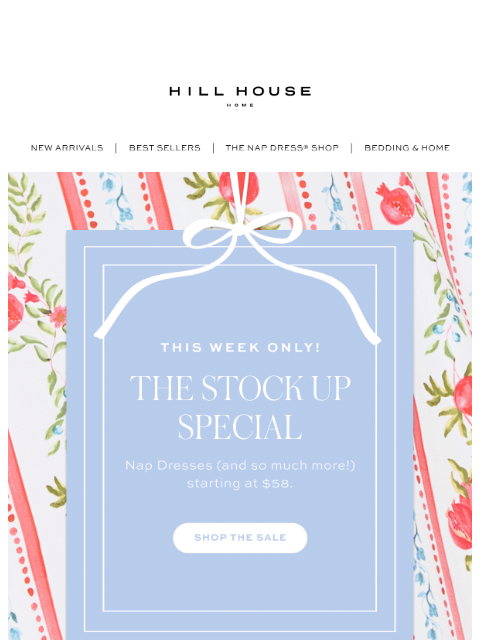 hillhousehome newsletter: Nap Dresses Starting at $58