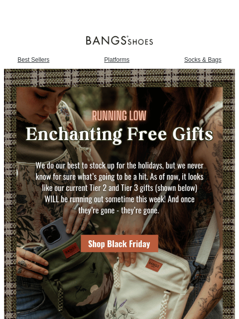 bangsshoes newsletter: RUNNING LOW ✨