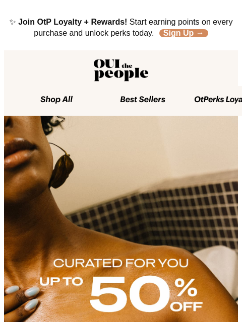 ouithepeople newsletter: Cyber Week Start Now: Up to 50% off 🧡