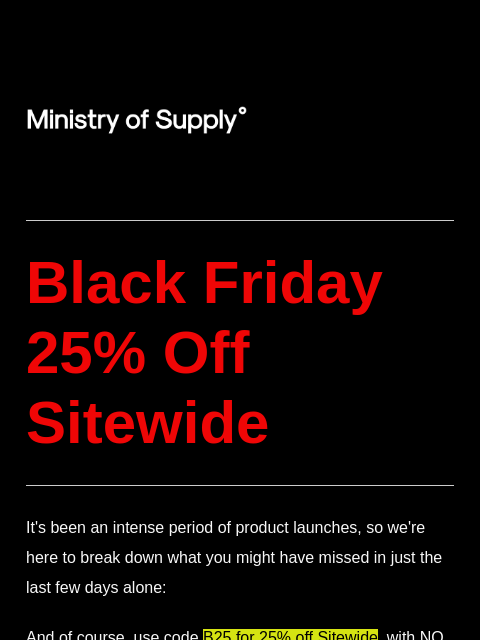 ministryofsupply newsletter: ROUNDUP: Launch and Sale