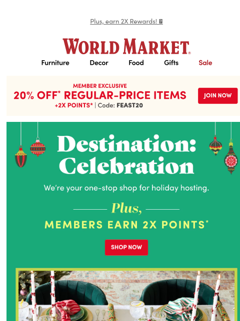 emailworldmarket newsletter: 🥳 20% off holiday hosting helpers.