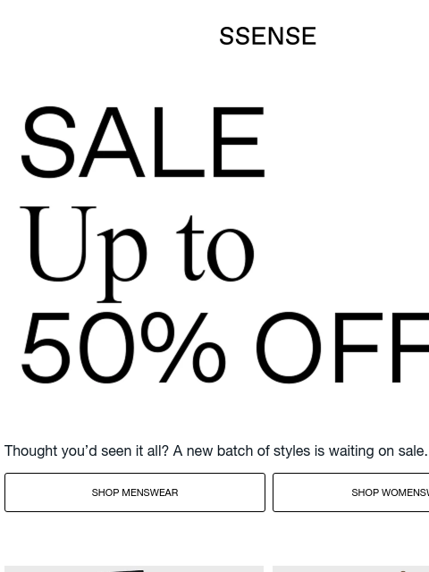 ssense newsletter: Sale Just Got Better