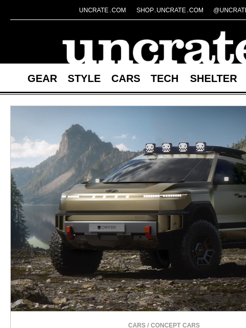 uncrate newsletter: Hyundai Crater Concept SUV & more